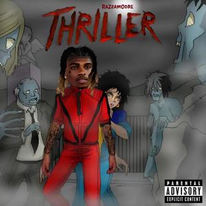 THRILLER (Explicit)