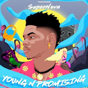 Young N Promising (Explicit)