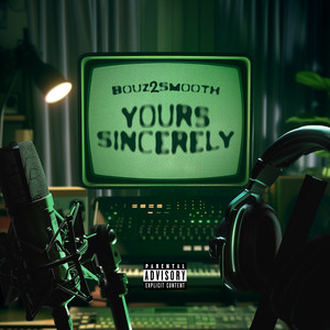 Yours Sincerely (Explicit)