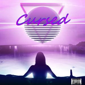 Cursed (Explicit)