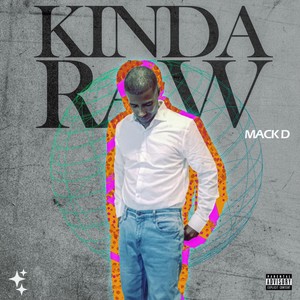 Kinda Raw (Explicit)