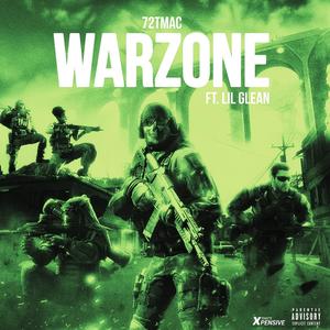 Warzone (feat. Lil Glean) [Explicit]