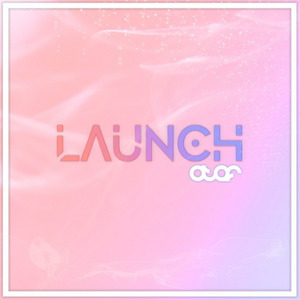 Launch