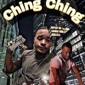 Ching Ching (Explicit)