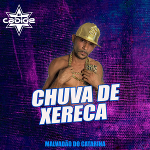 Chuva de Xereca (Explicit)