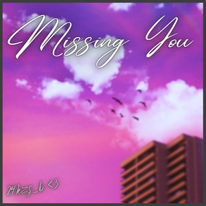 Missing You