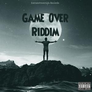 Game Over Riddim