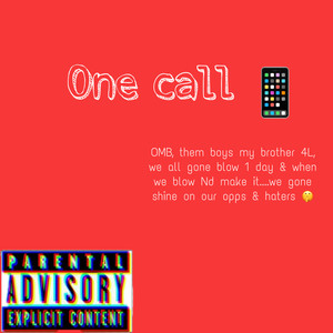 One Call (Explicit)