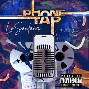 Phone Tap (Explicit)