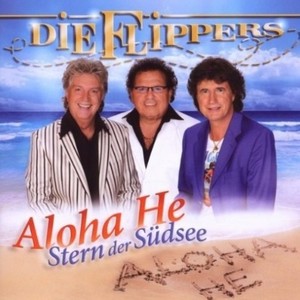 Die Flippers - Aloha He