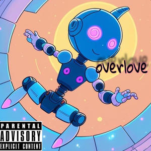 overlove (feat. Sleepy Daryon & loveonthemoon) (Explicit)