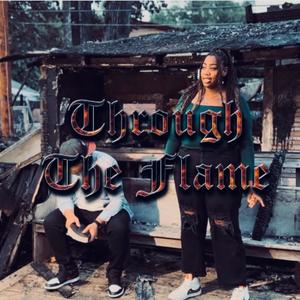 Through The Flame (feat. Rivkah Rae)