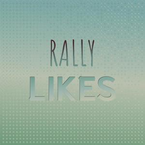 Rally Likes