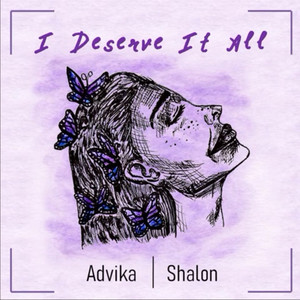 I Deserve It All