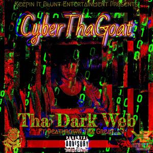 Dark Web (feat. Deathrown Tha Great) [Explicit]