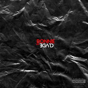 Bonnie And Clyde (Explicit)