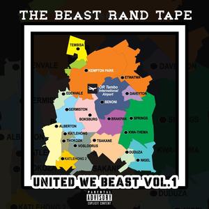 The Beast Rand Tape - United We Beast Vol.1 (Explicit)