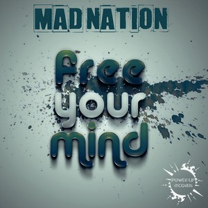 Free Your Mind (Original Mix)