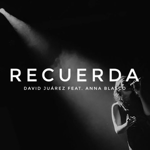 Recuerda(feat. Anna Blasco)