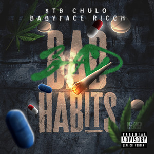 Bad Habits (Explicit)