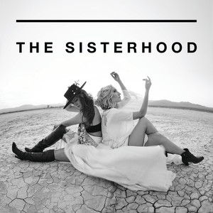 The Sisterhood (Alyssa Bonagura & Ruby Stewart)