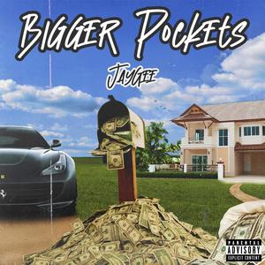 Bigger Pockets (Explicit)