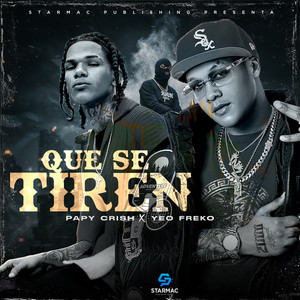 Que Se Tiren (Explicit)