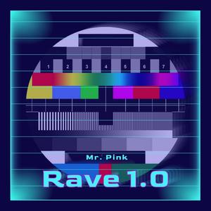 Rave 1.0
