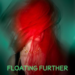 Floating Further