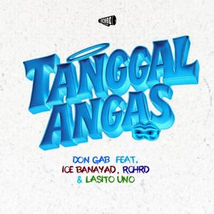 Tanggal Angas (feat. Lasito Uno, Ice Banayad & RCHRD) (Explicit)