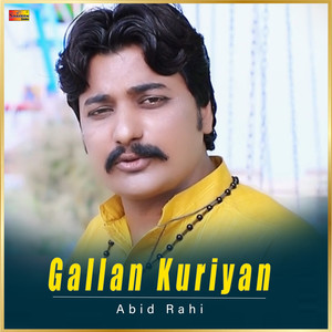 Gallan Kuriyan - Single