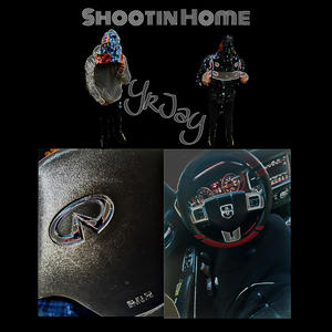 Shootin Home (Explicit)