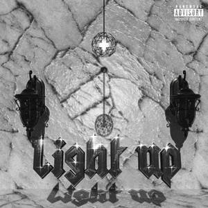 Light up (Explicit)