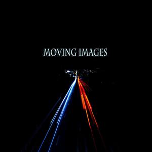 Moving Images