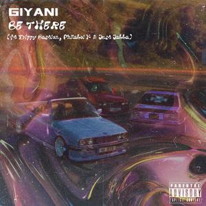 Be There (feat. Trippy Bastion, Philaboi K & Just Jabba) (Explicit)
