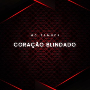 Coração Blindado