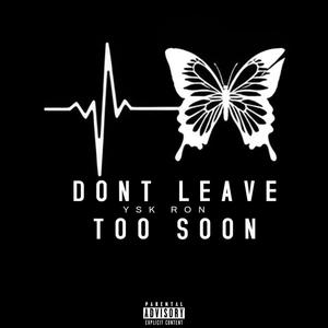 Dont leave too soon (Slowed + Reverb)