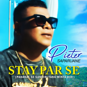 STAY PAR SE