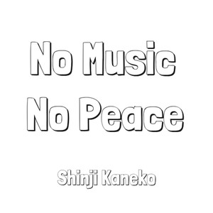 No Music No Peace