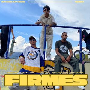 Firmes (feat. Original Green, Old School Rap Studios & Bigan RC)