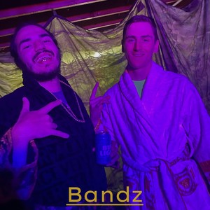 Bandz (Explicit)