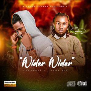Wider Wider (feat. Young Tee) (Explicit)