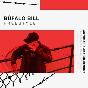 Búfalo Bill Freestyle (Explicit)