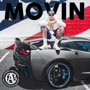 Movin (Explicit)