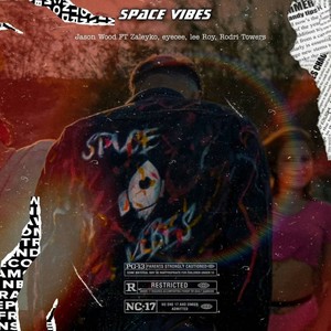 Space vibes (feat. ZALEYKO, Eyecee & LeeRoymx) (Explicit)