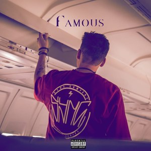 Famous (Explicit)