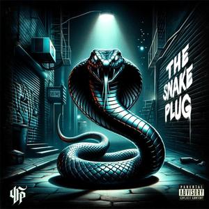 The Snake Plug (feat. Tazz Jones) [Explicit]