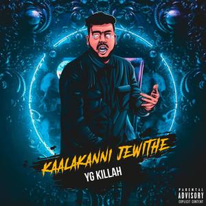 Kaalakanni Jewithe (Explicit)