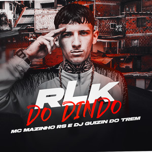 RLK DO DINDO (Explicit)