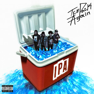 Ice Pack Again (Explicit)